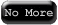 No more